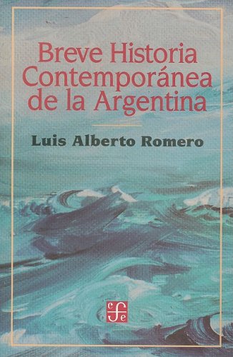 Breve historia contemporanea de la argentina (coleccion popular (fondo de cultura economica))