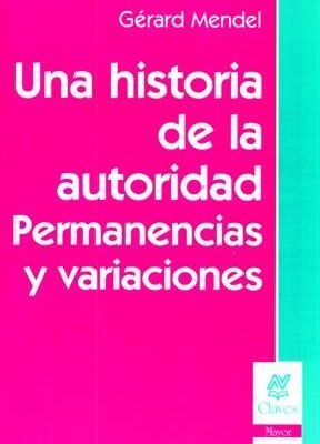 9789506026233_una-historia-de-la-autoridad-spanish-edition_front-1.jpg Una historia de la autoridad (spanish edition)