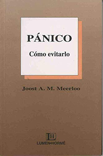 Panico como evitarlo (spanish edition)