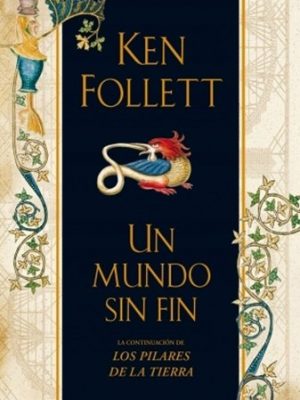Un mundo sin fin (spanish edition)
