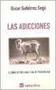 Adicciones, las