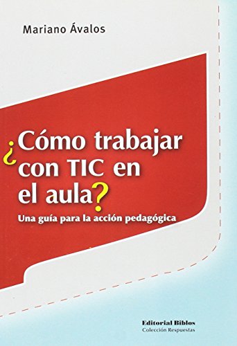 9789507868467_como-trabajar-con-tic-en-el-aula_front-1.jpg Como trabajar con tic en el aula?