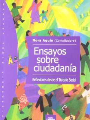9789508021717_ensayos-sobre-ciudadania-spanish-edition_front-1.jpg Ensayos sobre ciudadania (spanish edition)
