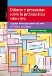 9789508084125_debates-y-propuestas-sobre-la-problematica-educativa-spanish-edition_front-1.jpg Debates y propuestas sobre la problematica educativa (spanish edition)