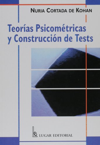 Teorias psicometricas y construccion de tests (spanish edition)