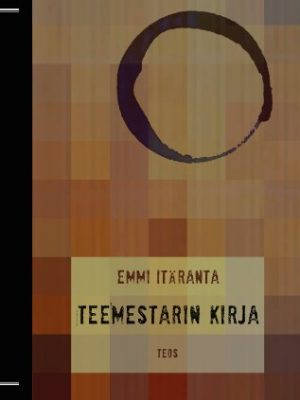 9789518514438_teemestarin-kirja-finnish-edition_front.jpg Teemestarin kirja (finnish edition)