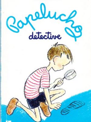 Papelucho detective