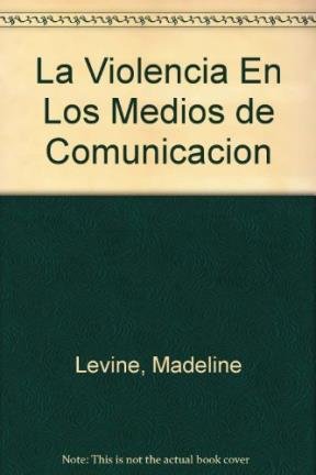 La violencia en los medios de comunicacion