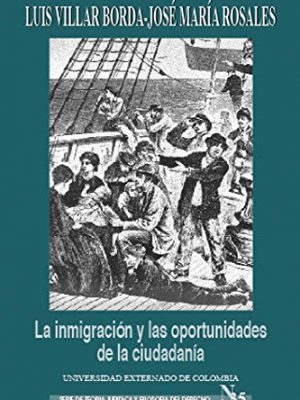 La inmigracion y las oportunidades de la ciudadania
