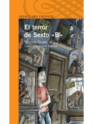 Terror de sexto b
