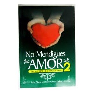 9789587350258_no-mendigues-amor-vol-2_front-1.jpg No mendigues amor vol. 2