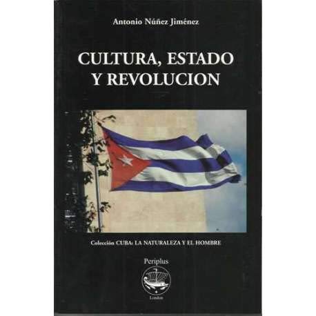 9789592300026_cultura-estado-y-revolucion-cuba-la-naturaleza-y-el-hombre-spanish-edition_front-1.jpg Cultura, estado y revolucion (cuba: la naturaleza y el hombre) (spanish edition)