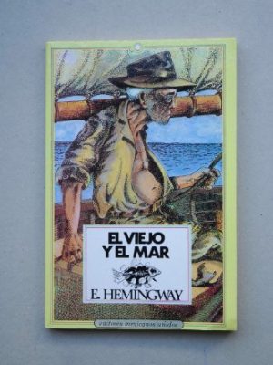 El viejo y el mar (spanish edition)