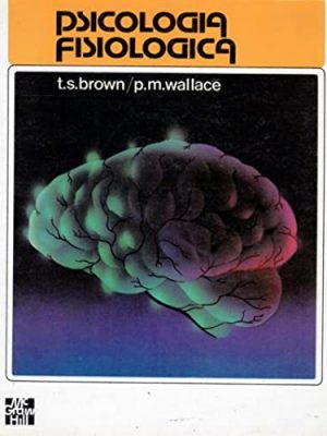 9789682510304_psicologia-fisiologica_front-1.jpg Psicologia fisiologica