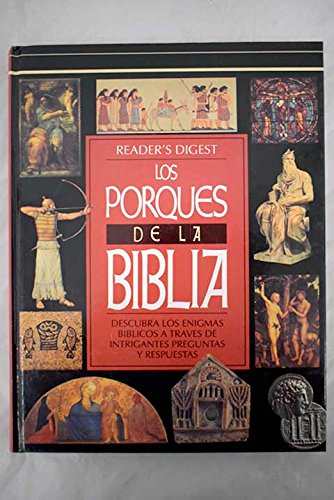 Los porques de la biblia (abc's of the bible, spanish version)
