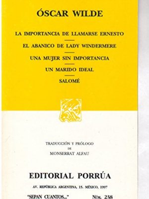 La importancia de llamarse ernesto (spanish edition)