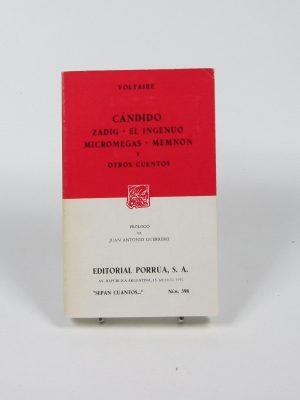 Cándido, zadig, el ingenuo, micromegas, memnon y otros cuentos
