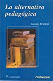 9789684765726_alternativa-pedagogica-la-2ed_front-1.jpg Alternativa pedagogica la 2ed