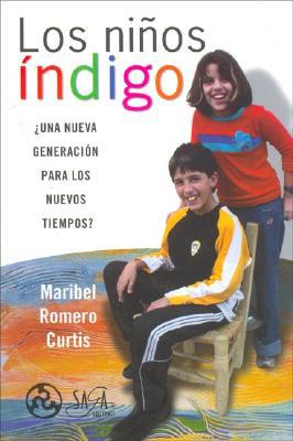 Los ninos indigo (english and spanish edition)