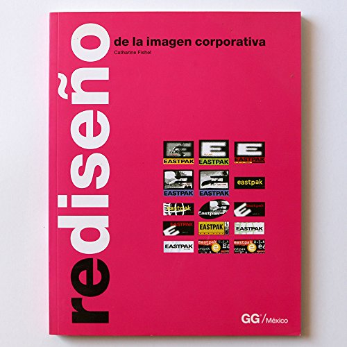 Rediseno de imagen corporativa (spanish edition)