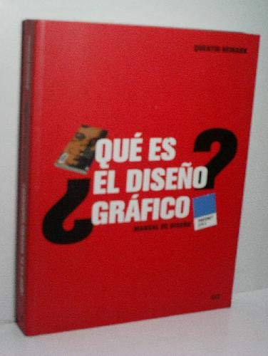 9789688874059_que-es-el-diseno-grafico-manual-de-diseno_front-1.jpg Qué es el diseño gráfico?: manual de diseño