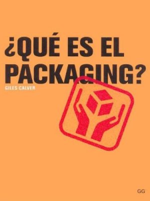 Que es el packaging? (spanish edition)