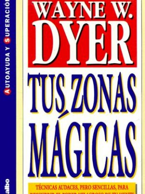 Tus zonas mágicas