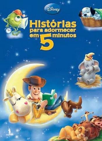 Histórias para adormecer em 5 minutos (portuguese edition)