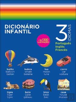 9789722222761_dicionario-infantil-dos-tres-idiomas_front-1.jpg Dicionário infantil dos três idiomas