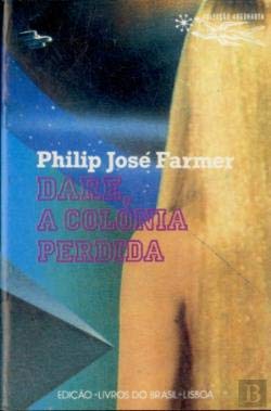 A colónia perdida dare