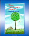 Diego y los limones magicos (los cuentos de diego) (spanish edition)