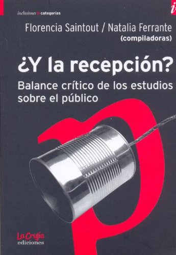 9789871004812_y-la-recepcion-spanish-edition_front-1.jpg Y la recepcion? (spanish edition)