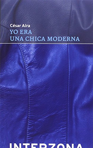 Yo era una chica moderna (spanish edition)