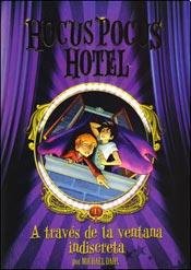 Hocus pocus hotel: a través de la ventana indiscreta