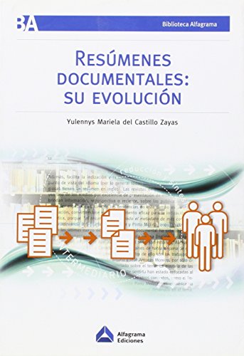Resumenes documentales: su evolucion