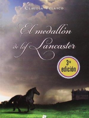 El medallon de los lancaster