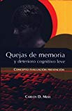 Quejas de memoria y deterioro cognitivo leve