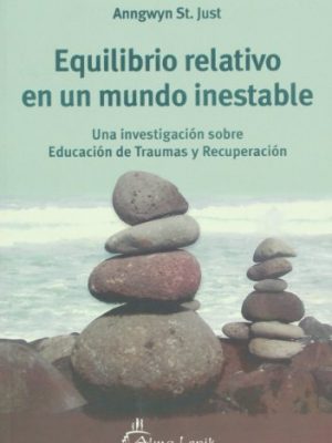 Equilibrio-relativo-en-un-mundo-inestable-relative-balance-in-an-unstable-world