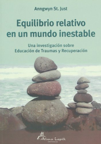 Equilibrio-relativo-en-un-mundo-inestable-relative-balance-in-an-unstable-world