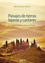 Paisajes de tierras lejanas y cantares