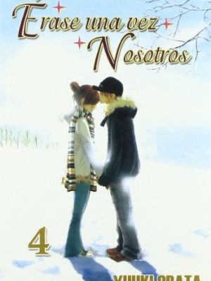 Erase una vez nosotros 4 / once upon a time (spanish edition)