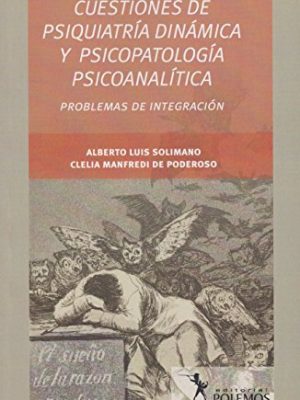 9789876490757_cuestiones-de-psiquiatria-y-psicopatologia-psicoanalitica_front-1.jpg Cuestiones de psiquiatria y psicopatologia psicoanalitica