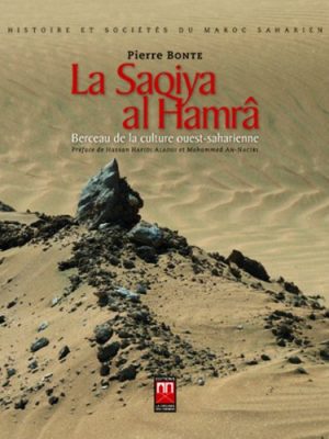 9789954104200_saqiya-al-hamra-la-berceau-de-la-culture-ouest-saharienne_front-1.jpg Saqiya al hamra (la) : berceau de la culture ouest-saharienne