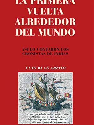 La primera vuelta alrededor del mundo