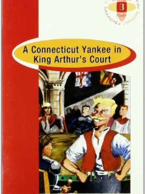 A connecticut yankee in king arthur`s court