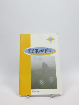 More strange tales
