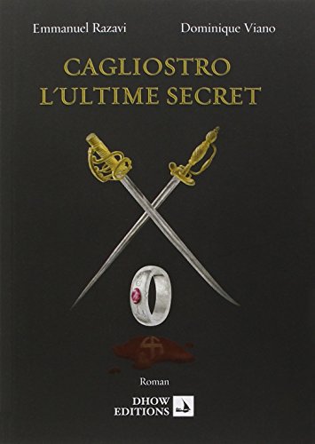 9791093501000_cagliostro-lultime-secret_front-3.jpg Cagliostro, l'ultime secret