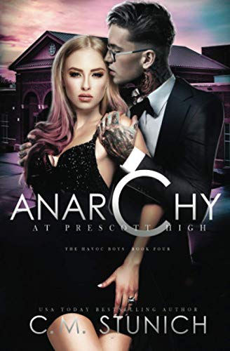 Anarchy at prescott high (the havoc boys)