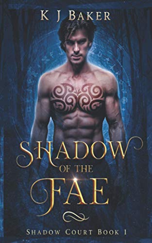 9798573856155_shadow-of-the-fae-a-fated-mates-fae-romance-shadow-court_front.jpg Shadow of the fae: a fated mates fae romance (shadow court)