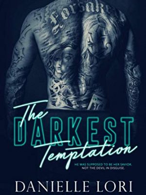 The darkest temptation (made)